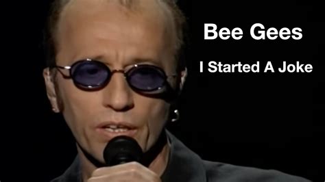 listen to bee gees i started a joke|i started a joke youtube.